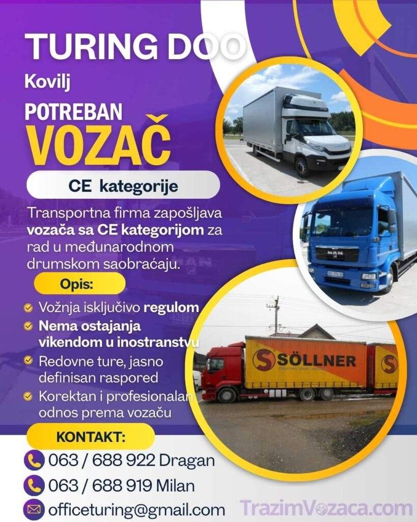 oglas za posao vozača ce kategorije u firmi turing iz Kovilja