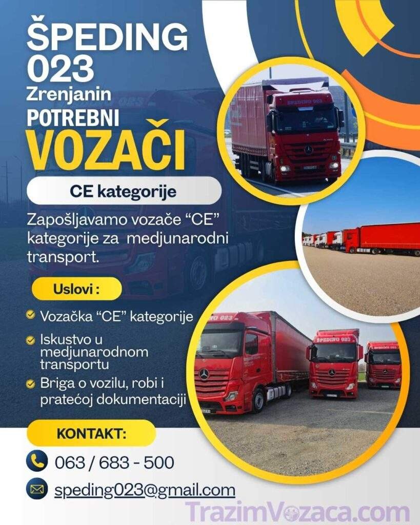 Oglas za posao vozača CE kategorije u Zrenjaninu Špeding 023